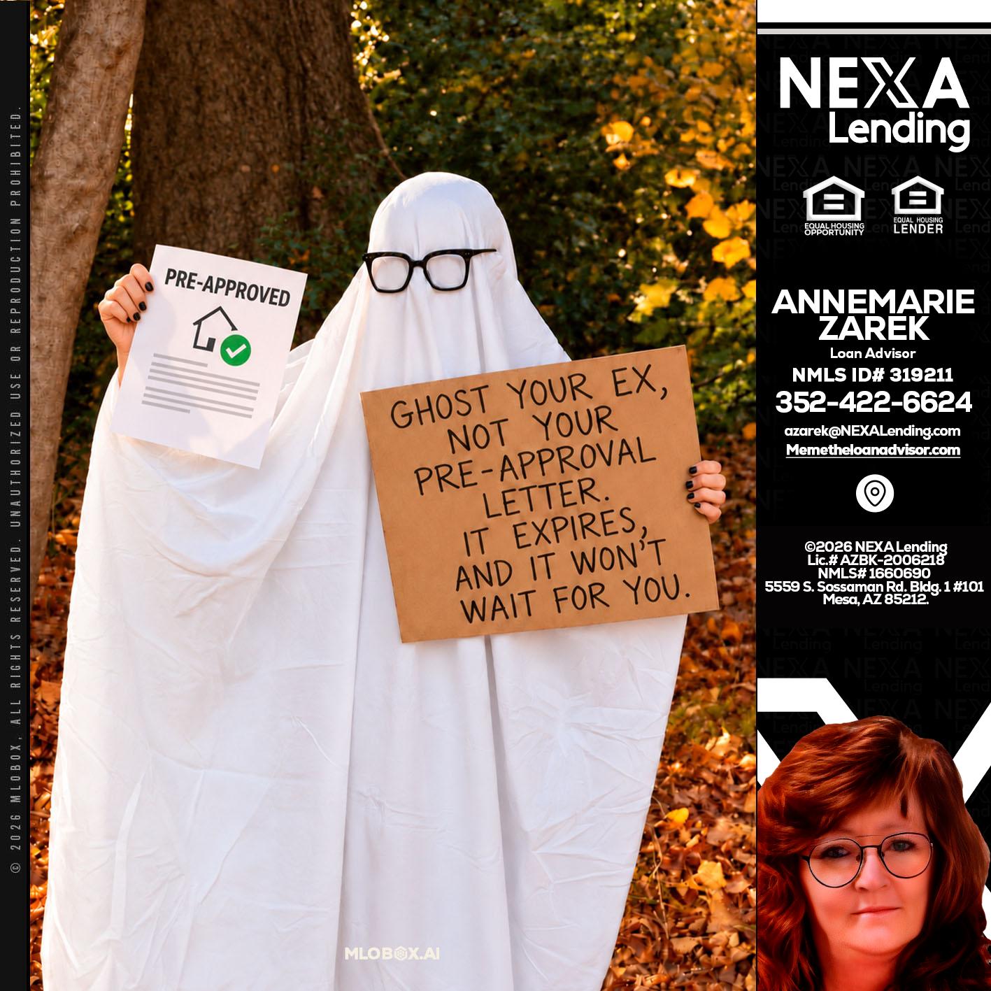 ghost you ex - AnneMarie Zarek -Mortgage Loan Originator